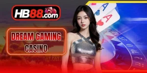 Dream Gaming Casino - Sảnh Cá Độ Chuẩn Châu Á Hấp Dẫn