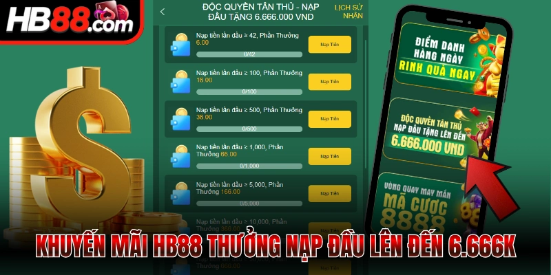 Khuyến mãi HB88 thưởng nạp đầu lên đến 6.666K